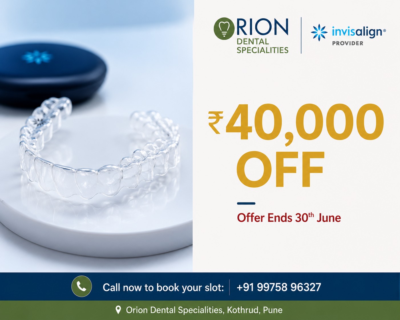 Invisalign offer Pune flat 40000 off Orion Dental Specialities Kothrud